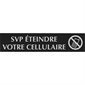 Century Identification Sign French SVP éteindre votre cellulaire