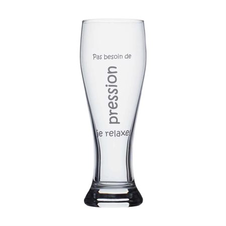Beer glass "Pas besoin de pression, je relaxe"
